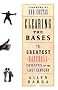 Clearing the Bases: The Greatest Baseball Debates of the Last Century