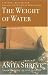The Weight of Water