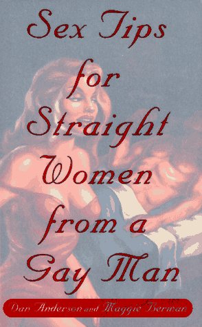 Sex Tips for Straight Women from a Gay Man