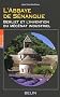 L'Abbaye de S�nanque : Berliet et l'invention du m�c�nat industriel