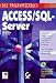 Access / SQL- Server. Das Programmierbuch