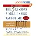 Five Lessons a Millionaire Taught Me About Life and Wealth