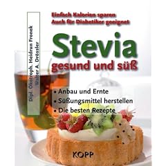 Stevia � gesund und s��