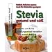 Stevia � gesund und s��