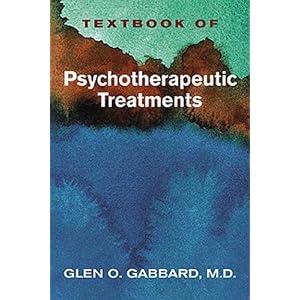 Textbook of Psychotherapeutic Treatments in Psychiatry