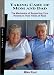 Taking Care of Mom and Dad: The Mechanics of Taking Care of Your Parents in Their Time of Need