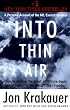 Into Thin Air: A Personal Account of the Mt. Everest Disaster