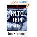 Into Thin Air: A Personal Account of the Mt. Everest Disaster