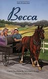 Becca : Jonas Series Book 4 (Jonas Series)