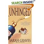 Unhinged: A Home Repair is Homicide Mystery by  Sarah Graves