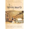 Woven Hearts: Ribbon of Gold/Run of the Mill/The Caretaker/A Second Glance (Inspirational Romance Collection)