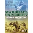 Marshall University: Ashes to Glory [2006] (REGION 1) (NTSC)