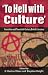 Book To Hell with Culture': Anarchism in Twentieth-Century British Literature