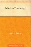 Judas - Erich M&uuml;hsam