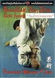 Brazilian Jiu-Jitsu Kioto System Francisco Mansur: Submissions