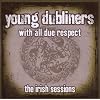 With All Due Respect: The Irish Sessions