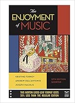 Enjoyment of Music, Short. (Looseleaf) - With Access - 12th edition