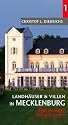 Landh&auml;user und Villen in Mecklenburg, Bd.1 : Bad Doberan, Heiligendamm