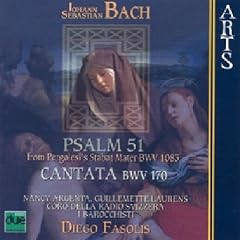J. S. Bach: Psalm 51; Cantata, BWV 170