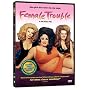 Female Trouble