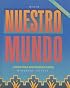 Nuestro Mundo