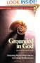 Grounded in God: Listening Hearts Discernment for Group Deliberations