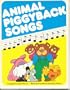 Totline Animal Piggyback Songs