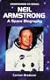 Neil Armstrong: A Space Biography (Countdown to Space)