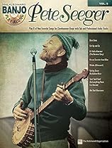 Pete Seeger: Banjo Play-Along Volume 5 (Hal Leonard Banjo Play-Along) Pete Seeger: Banjo Play-Along Volume 5 (Hal Leonard Banjo Play-Along)