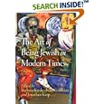 The Art of Being Jewish in Modern Times (Jewish Culture and Contexts) by Barbara Kirshenblatt-Gimblett and Jonathan Karp