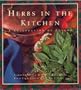 Herbs in the Kitchen: A Celebration of Flavor
