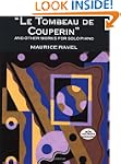 Le Tombeau de Couperin and Other Work...