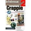 Critical Concepts 2: Crappie Location (Critical Concepts (In-Fisherman))