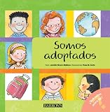Somos adoptados: We Are Adopted (Spanish Edition) (Que Sabes Acerca De...?/ What Do You Know About?)