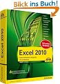 Excel 2010: Zahlen kalkulieren, analysieren und pr�sentieren
