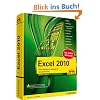 Excel 2010: Zahlen kalkulieren, analysieren und pr�sentieren