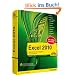 Excel 2010: Zahlen kalkulieren, analysieren und pr�sentieren