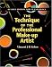The Technique of the Professional Make-Up Artist by Vincent Kehoe