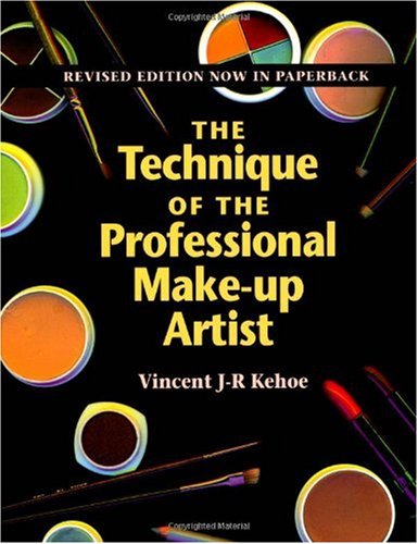 The Technique of the Professional Make-Up Artist
