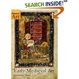 Early Medieval Art (Oxford History of Art) by Lawrence Nees