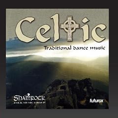 Celtic (Traditional Dance Music)