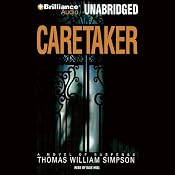 The Caretaker | [Thomas W. Simpson]