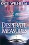 Desperate Measures (Barbara Holloway Novels)