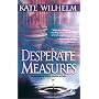 Desperate Measures (Barbara Holloway Novels)