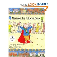 Alexander, the Old Town Mouse