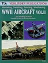 WWII Aircraft Vol. II: Modeling, Detailing, Painting Weathering and Building Dioramas