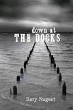 Down at the Docks [Hardcover]