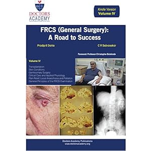 FRCS (General Surgery): The Road to Success (Electronic Edition) (Volume 4): Volume 4