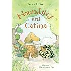 Houndsley and Catina by James Howe and Marie-Louise Gay