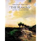 Buy The Seasons and Other Works for Solo Piano by Peter Ilyitch Tchaikovsky